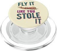 Pilot Aviation Fly It Like You Stole It Airplane PopSockets PopGrip for MagSafe