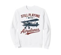 Pilot Aviation Vintage Flight Still Playing with Airplanes Sweatshirt