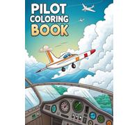 Pilot Coloring Book: Airplane & Aviation Art - 25 Procreate Pages: Fly high with stunning airplane, pilot, and aviation-themed coloring pages - ... love flight and creativity (Coloring Books)
