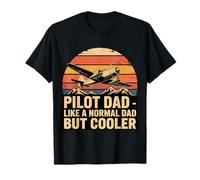 Pilot Dad Like A Normal Dad But Cooler T-Shirt