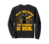 Pilot Girlfriend the struggle is real Women Sweatshirt
