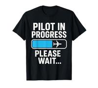 Pilot in Progress Airline Pilot Aviation Aircraft Lover T-Shirt