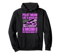 Pilot Mom like a regular Mom but much more fly Women Pullover Hoodie