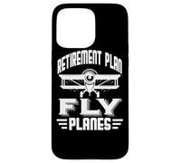 Pilot Retirement Plan Planes Flying Airplane Airline Captain Case for iPhone 15 Pro Max