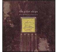 Pilot Ships, the - There Should Be An Entry Here