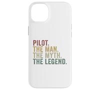Pilot The Man The Myth The Legend Funny Aviation Flying Case for iPhone 14 Plus