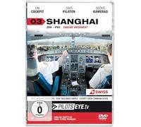 PilotsEYE.tv 03. SHANGHAI