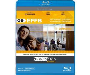 PilotsEYE.tv - Special | EFFB | Flying Relaxed Overcoming the Fear of Flying |:| Blu-ray Disc® |:| Lufthansa | 12 participants - 2 days - 1 goal [Region Free]