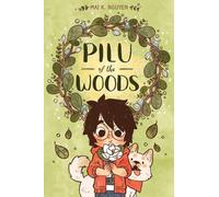Pilu of the Woods