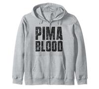 Pima Blood Indigenous Peoples Native American Indian Zip Hoodie