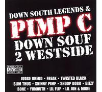 Pimp C / Down South Legends - Down Souf 2 Westside