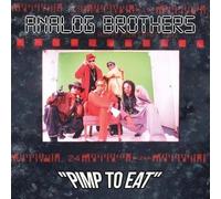 Analog Brothers - Pimp To Eat