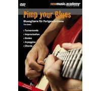 Pimp Your Blues - Bluesgitarre fA¼r Fortgeschrittene