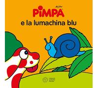 PIMPA E LA LUMACHINA BLU