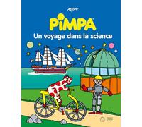 Pimpa. Un voyage dans la science. Ediz. a colori (Illustrati)
