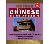 Pimsleur: Mandarin Chinese Instant Conversation (10 CDs, B&n Edition)