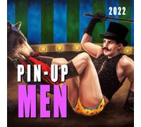 Pin-Up Men 2022 Calendar: Retro Vintage Sexy Art / Gift Idea / White Elephant / Secret Santa / Birthday Present Monthly Planner For Aesthetics Lovers