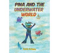Pina and the Underwater World