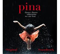 Pina - O.S.T. by Pina Soundtrack edition (2011) Audio CD