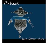 Pinback - Some Offcell Voices