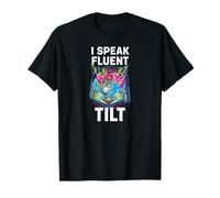 Pinball Machine Player I Speak Fluent Tilt Arcade T-Shirt