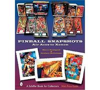 Pinball Snapshots: Air Aces to Xenon
