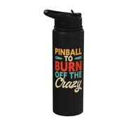 Pinball to Burn Off The Crazy Stainless Steel Insulated Water Bottle