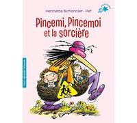 PINCEMI PINCEMOI ET LA SORCIERE