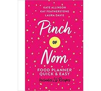Pinch of Nom Food Planner (Quick & Easy) [Hardcover] 2021 September 2,