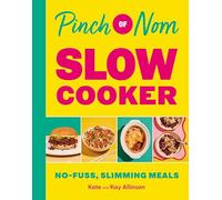 Pinch of Nom Slow Cooker – No-fuss, Slimming Meals – Macmillan