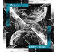 Pinch Reality Tunnels (Vinyl) 12" Album
