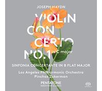 Pinchas Zukerman; Los Angeles Philharmonic Orchestra - Haydn: Violin Concerto In C Major; Sinfonia Concertante In B Major
