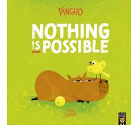 Pincho: Nothing IS Possible