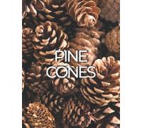 Pine Cones: Decorative Stacking book for Coffee Tables & Bookshelves | Perfect for Rustic Woodland & Nature Home Decor & Interior Design (Woodland Nature Series)