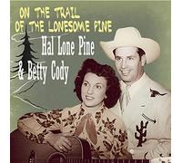 Pine, Hal Lone - On The Trail Of The Lonesome Pine