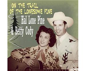Pine, Hal Lone - On The Trail Of The Lonesome Pine