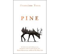 Pine: The spine-chilling Sunday Times bestseller