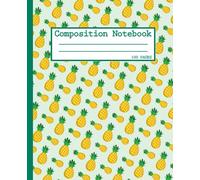 Pineapple Composition Notebook College Ruled Paperback: Lined College Ruled Note Book Paper For Work, Home Or School. Cute Stylish Trendy Notepad ... Or Journaling, 7.5x9.25 College Ruled Pages.