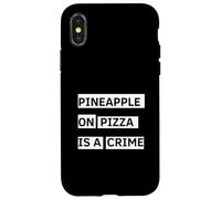 Pineapple On Pizza Is A Crime Funny Food Case for iPhone X/XS
