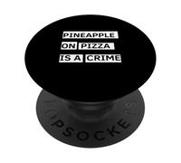 Pineapple On Pizza Is A Crime Funny Food PopSockets Adhesive PopGrip
