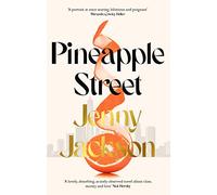 Pineapple Street: THE INSTANT NEW YORK TIMES BESTSELLER