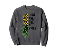 Pineapple Upside Down Swinger Ask Not Picky Funny Swinging Sweatshirt