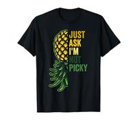 Pineapple Upside Down Swinger Ask Not Picky Funny Swinging T-Shirt