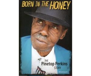 Pinetop Perkins - Pinetop Perkins - Born In The Honey [DVD]