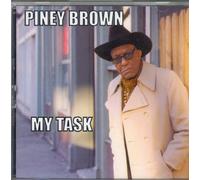 Piney Brown - My Task (UK Import)