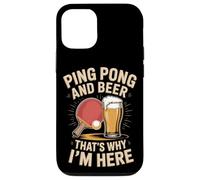 Ping Pong And Beer Thats Why I'm Here Player Case for iPhone 12/12 Pro
