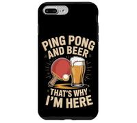Ping Pong And Beer Thats Why I'm Here Player Case for iPhone 7 Plus/8 Plus