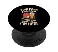 Ping Pong And Beer Thats Why I'm Here Player PopSockets Adhesive PopGrip
