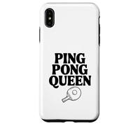 Ping Pong Queen Fun and Fierce Table Tennis Lover Case for iPhone XS Max