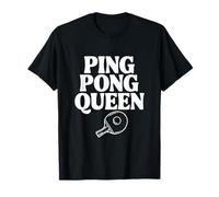 Ping Pong Queen Fun and Fierce Table Tennis Lover T-Shirt